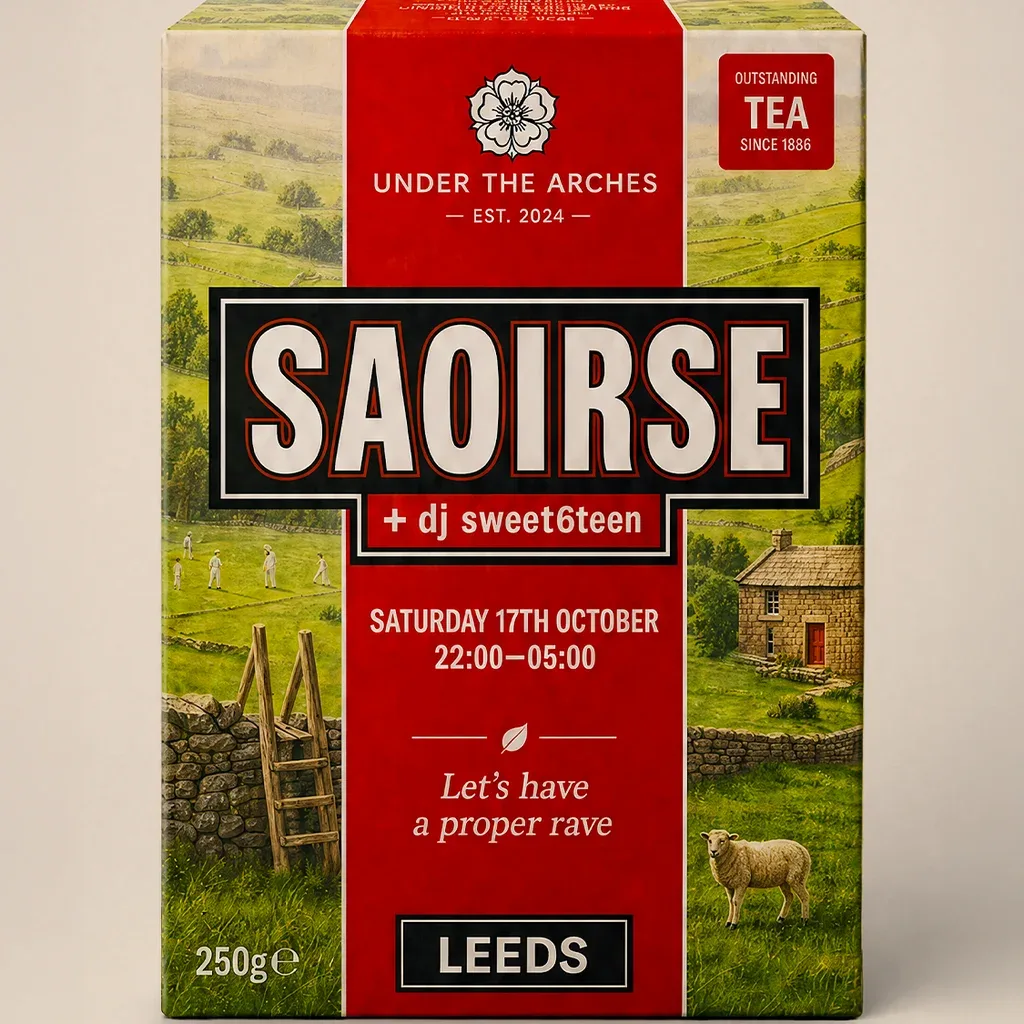 Flyer for SAOIRSE - UNDER THE ARCHES [Leeds]