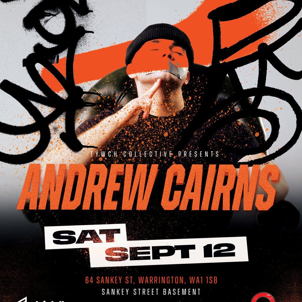 Flyer for Týwch Collective presents: ANDREW CAIRNS - Warrington
