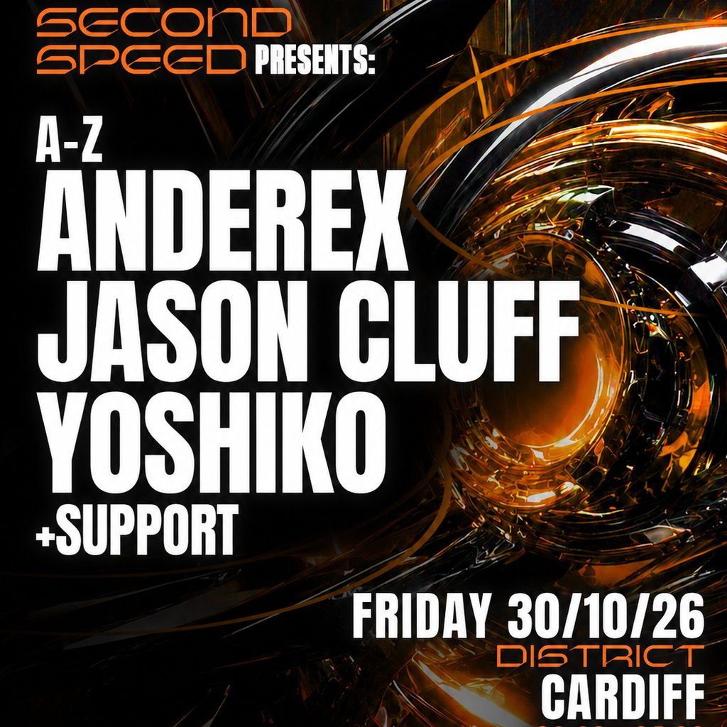 Flyer for Second Speed: Yoshiko, Anderex, Jason Cluff (Cardiff)