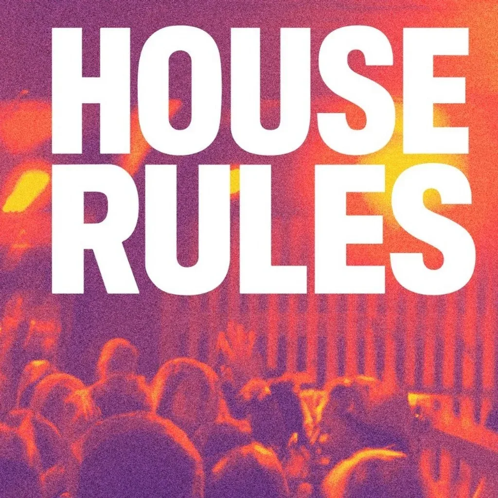 Flyer for HOUSE RULES x EUPHÓRIA: Chapter III