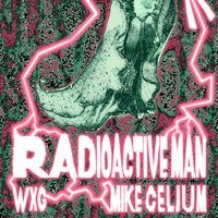 Flyer for Greenhouse x Midnight Run presents: Radioactive Man