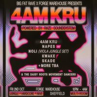 Flyer for Big Fat Rave: 4AM KRU & More / Powered By Raze Sound System