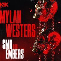 Flyer for KSK Presents: MYLAN WESTERS + SMR B2B EMBERS