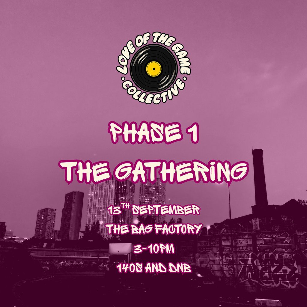 Flyer for LOTG Collective - Phase 1: The Gathering