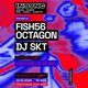Flyer for InSync: FISH56 Octagon + DJ SKT