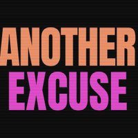 Flyer for Another Excuse x Assembly