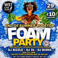 Flyer for ROOFTOP FOAM PARTY DAY RAVE @Ws1 Live Lounge 29.8.26 2PM- 8PM