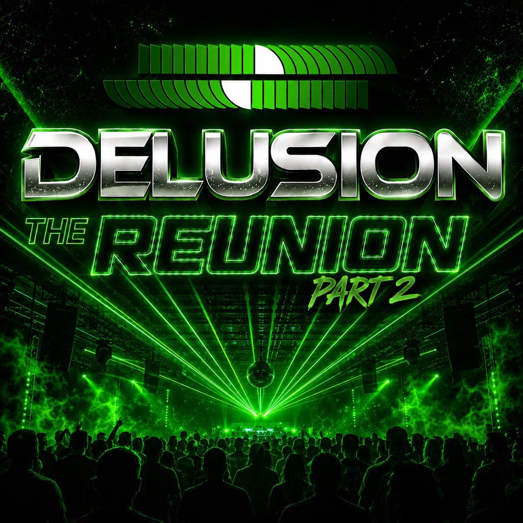 Flyer for Delusion The Reunion Part 2