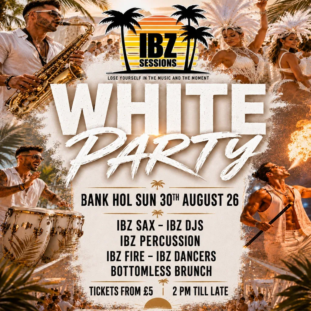 Flyer for IBZ Sessions Presents - THE WHITE PARTY