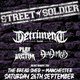 Flyer for STREET SOLDIER - The Bread Shed, Manchester