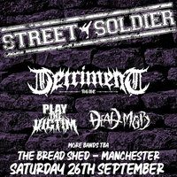 Flyer for STREET SOLDIER - The Bread Shed, Manchester