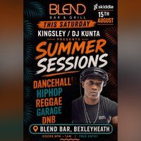 Flyer for Dj Kunta @Blend Bar ,Bexleyheath ,15/08/26 ,Summer Sessions