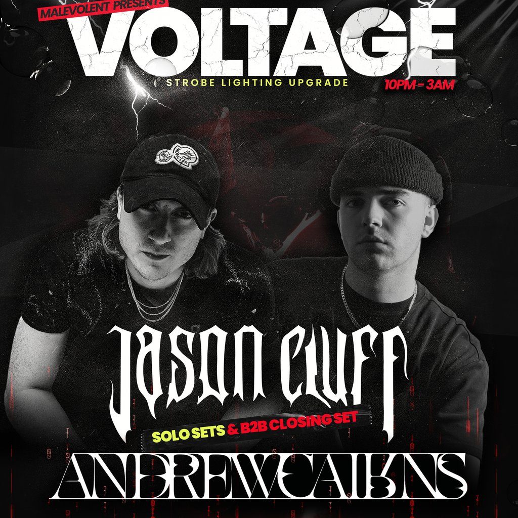 Flyer for Voltage presents Jason Cluff x Andrew Cairns