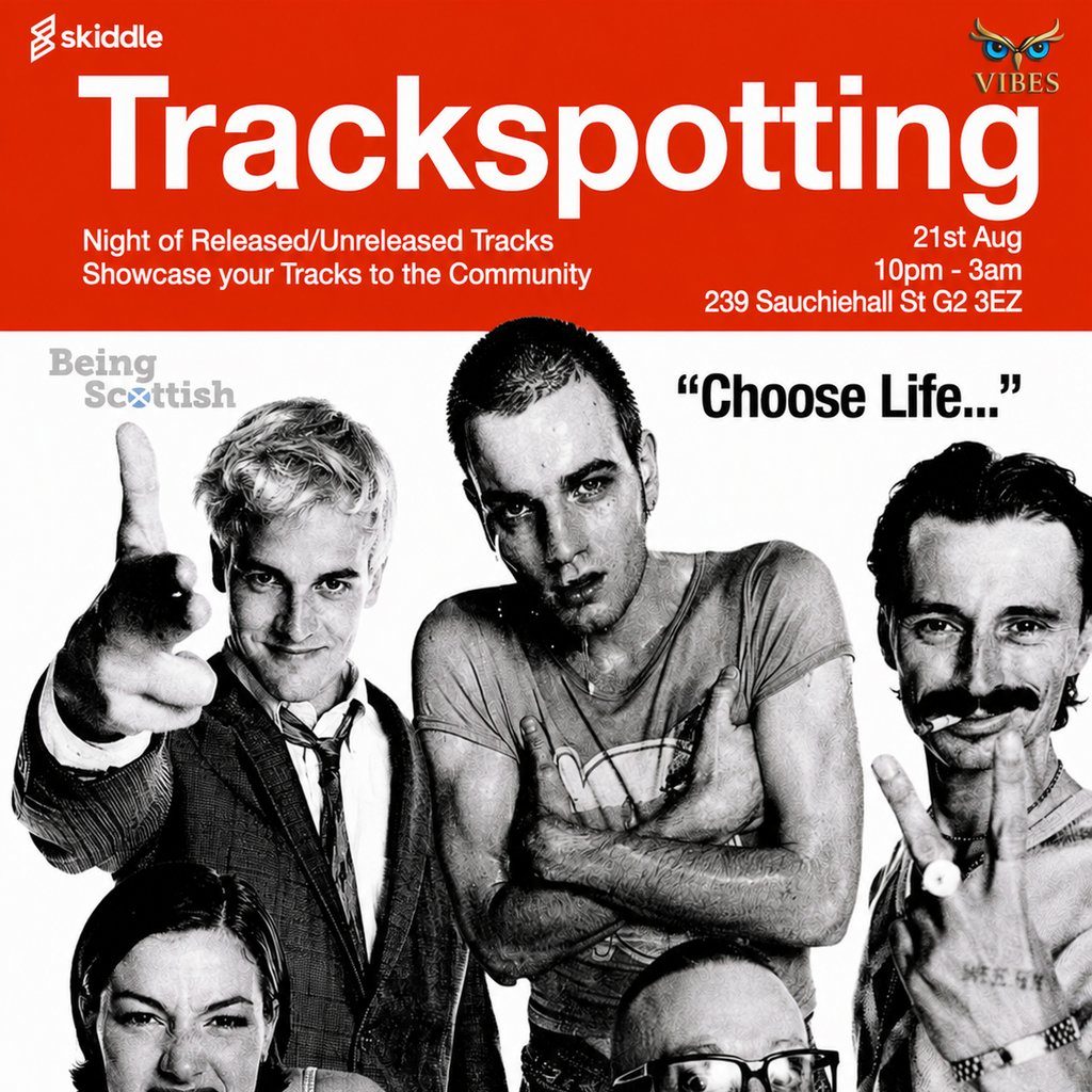 Flyer for Vibes Glasgow presents Trackspotting