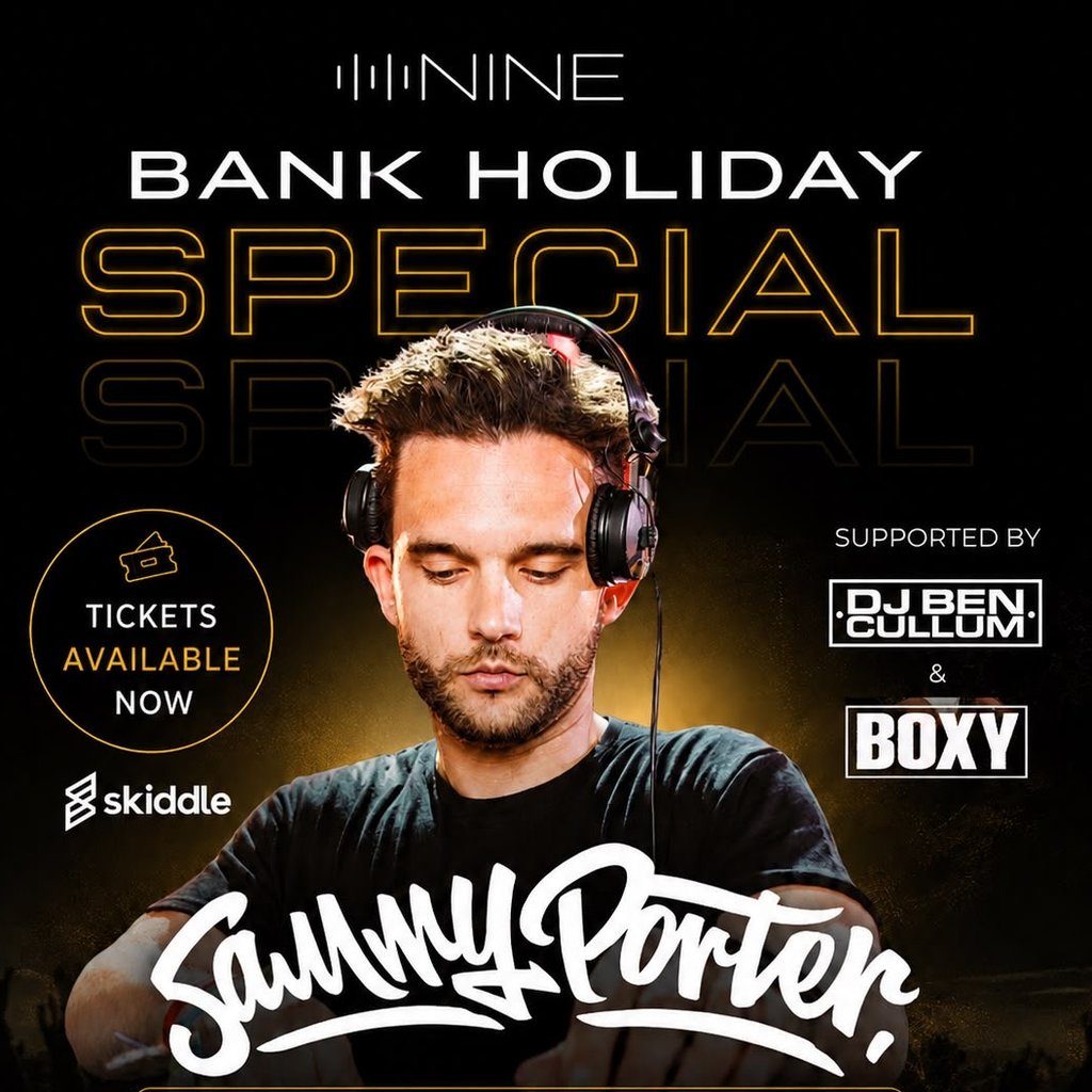 Flyer for Friday's at NINE: August Bank Holiday Edition