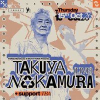 Flyer for Takuya Nakamura [Live] & Supports