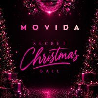 Flyer for MOVIDA 'Secret Christmas Ball' - FREE PARTY Via Sign Up Only!