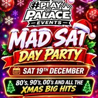 Flyer for Mad Sat Day Party