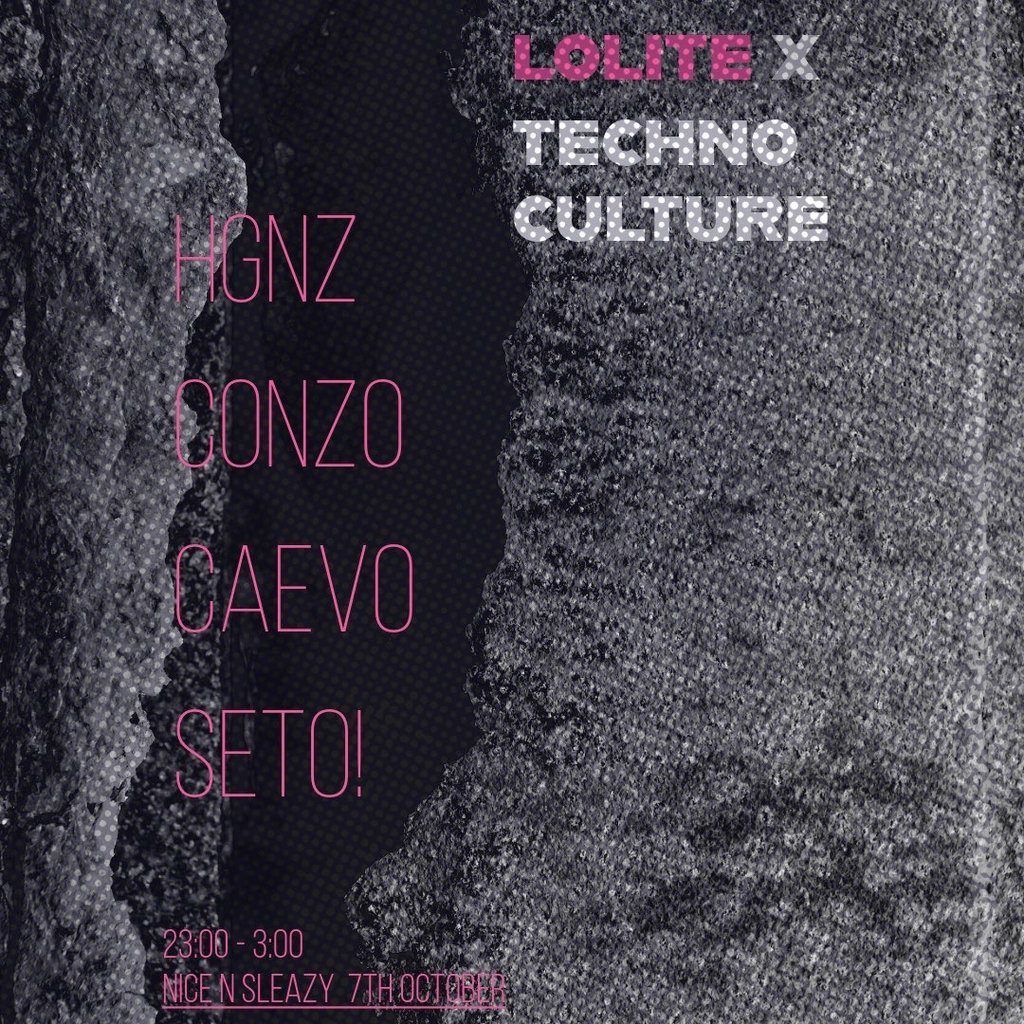 Flyer for LOLITE x TECHNO CULTURE