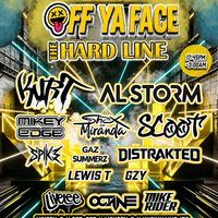 Flyer for Off Ya Face - The Hardline