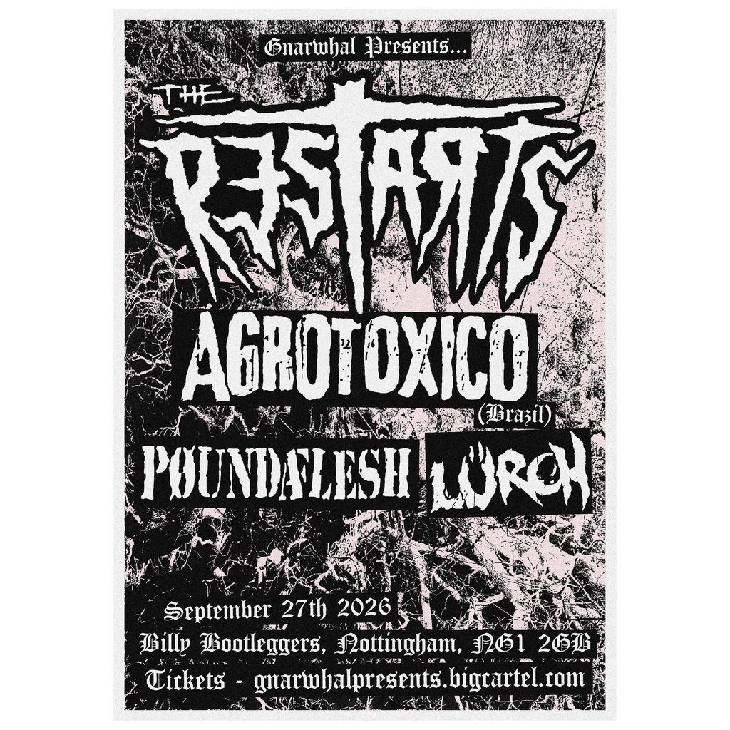 Flyer for The Restarts, Agrotoxico + Pound Of Flesh - Live @ Billy's