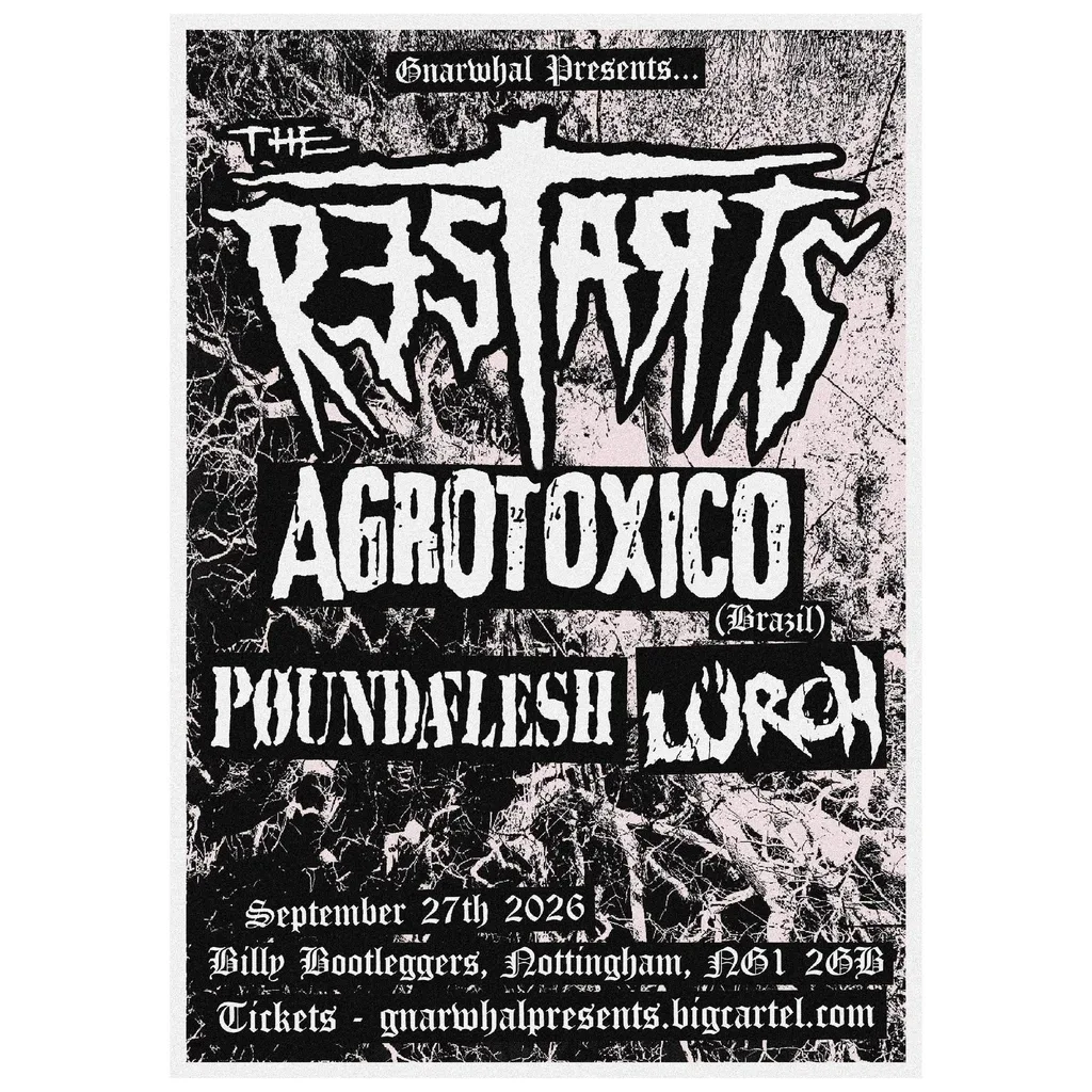 Flyer for The Restarts, Agrotoxico + Pound Of Flesh - Live @ Billy's
