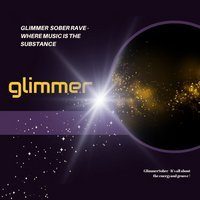 Flyer for Glimmer -Sober Rave