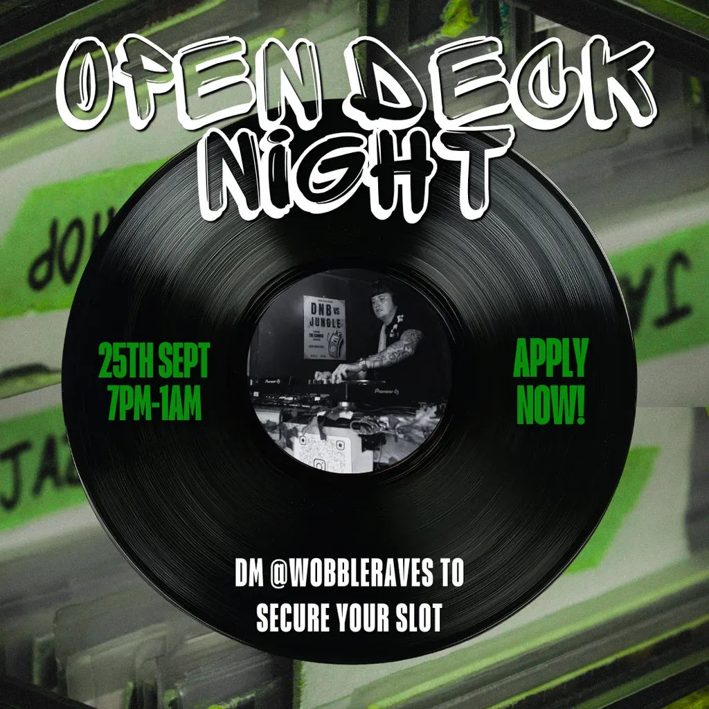 Flyer for Wobble Raves Open Deck Night