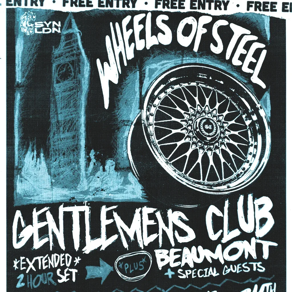 Flyer for Wheels of Steel: Gentlemens Club w/ Beaumont