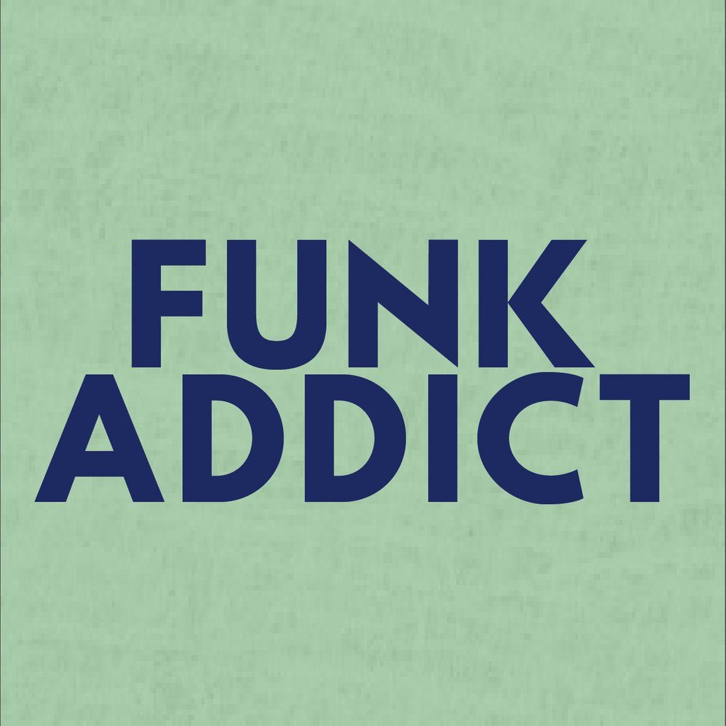 Flyer for Funk Addict 5 Year Celebration!