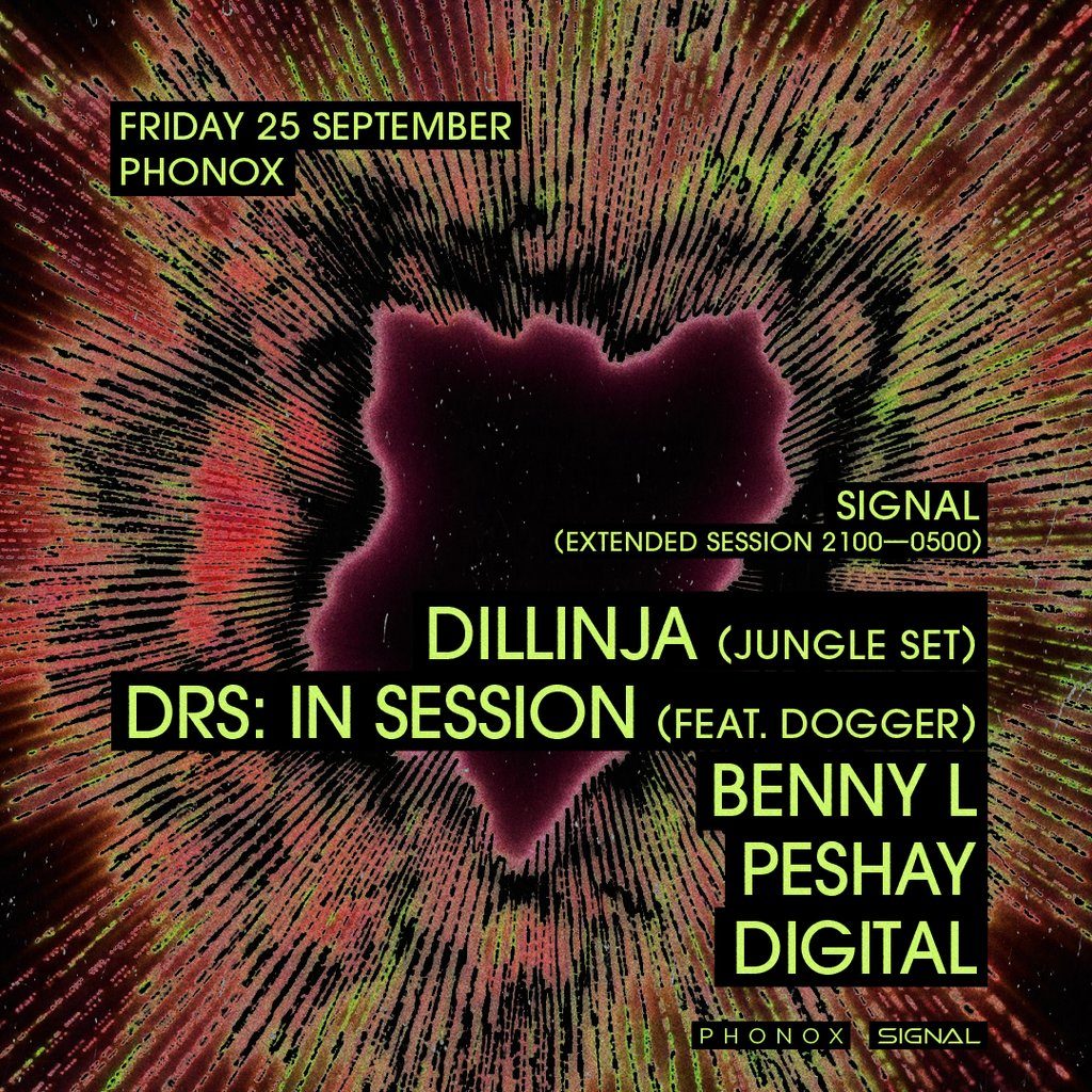 Flyer for Signal: Dillinja, DRS, Dogger, Benny L, Peshay, Digital