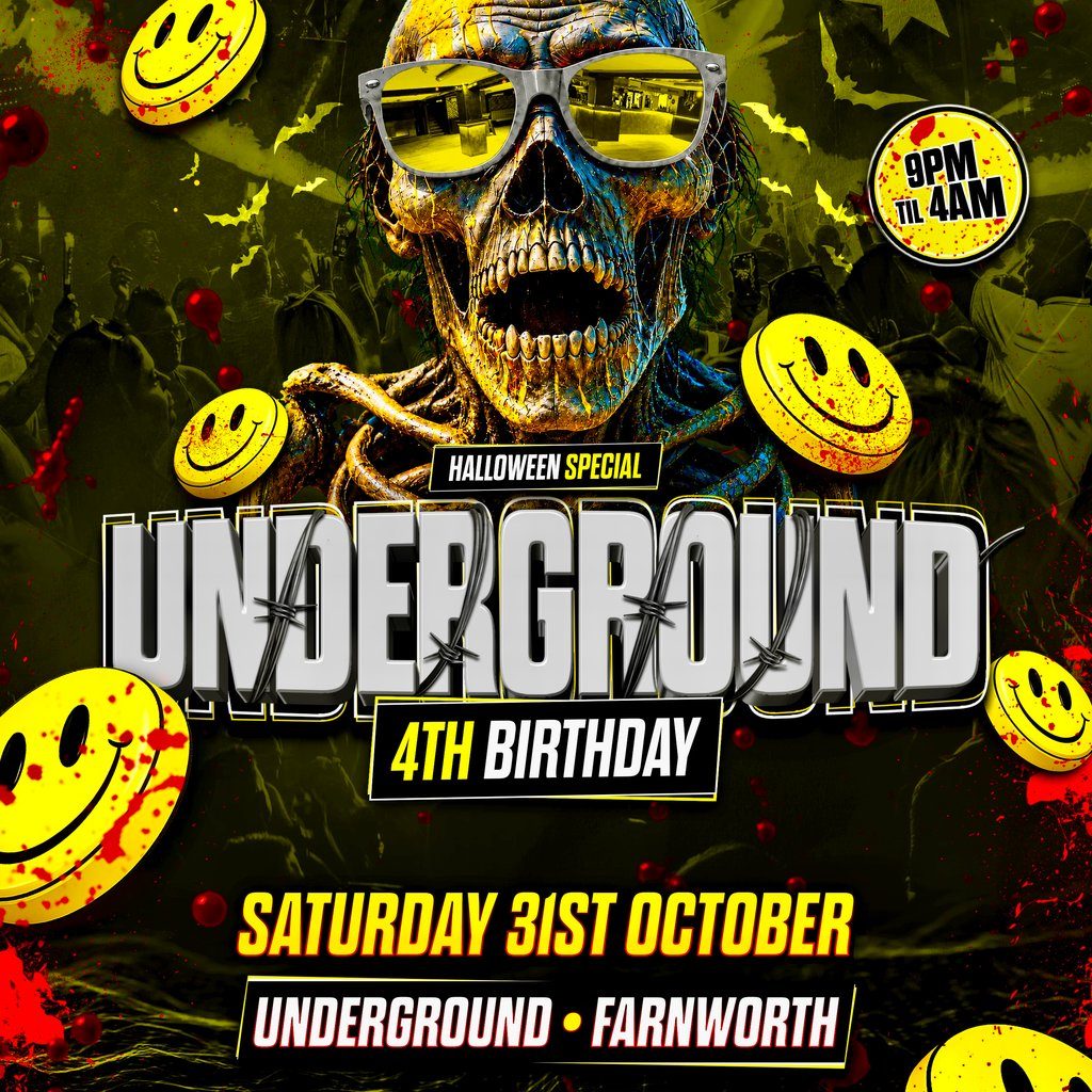 Flyer for Underground 4th Birthday (Halloween Special) Sat 31st October