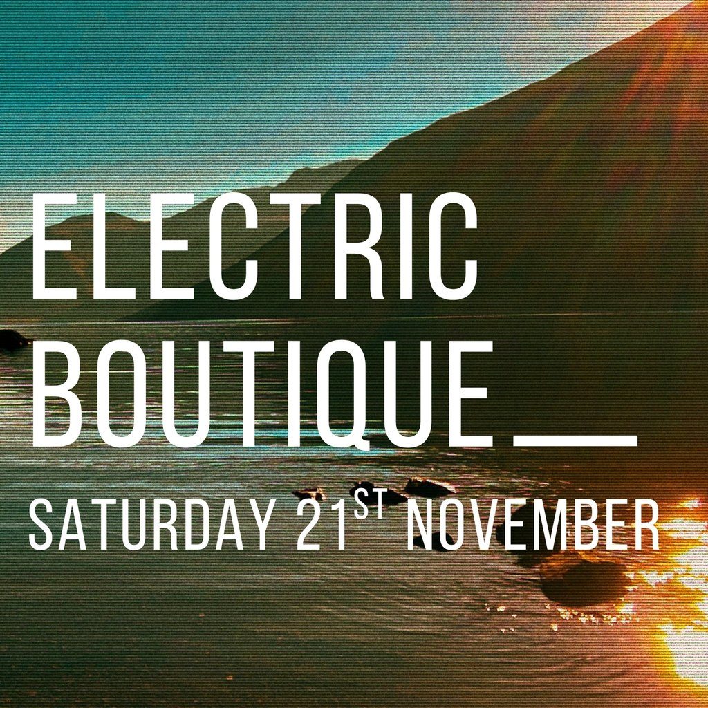 Flyer for Electric Boutique