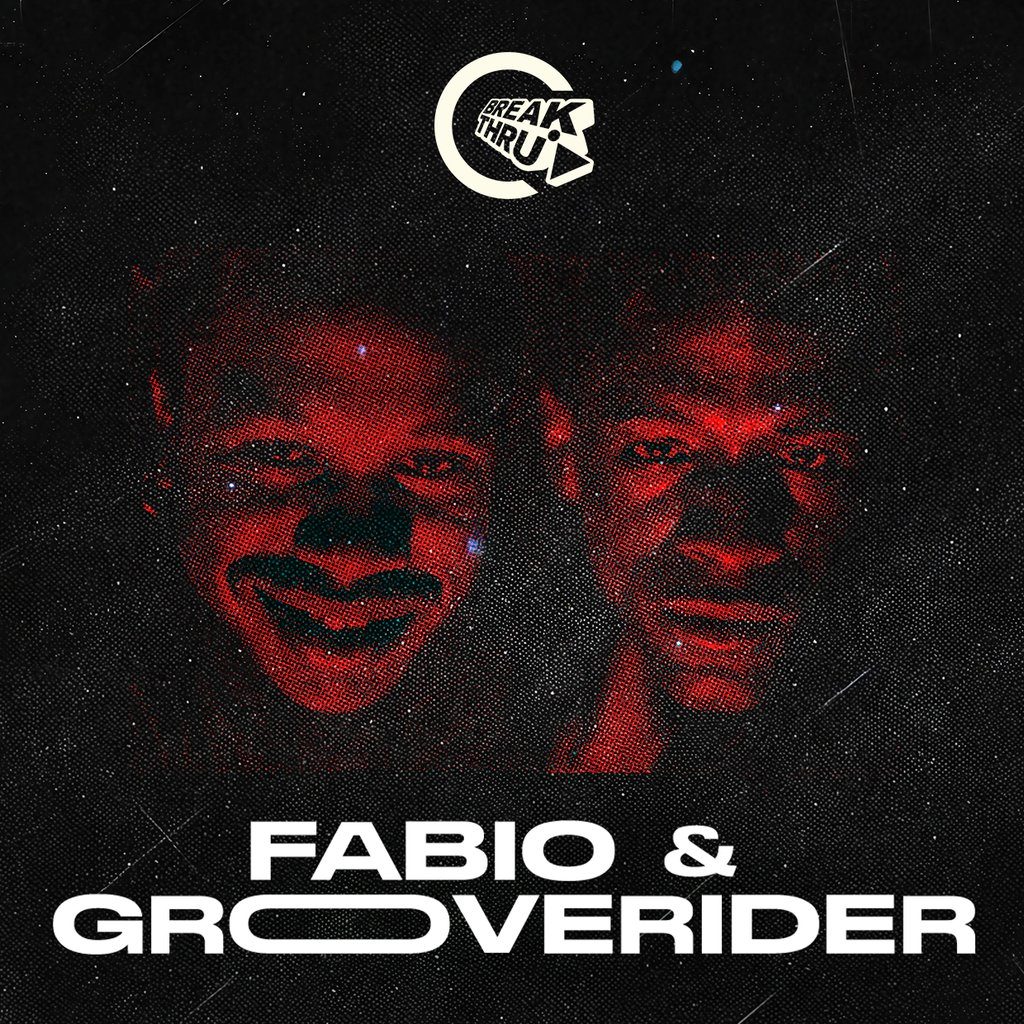 Flyer for Break Thru - Fabio & Grooverider - Sunday History Session