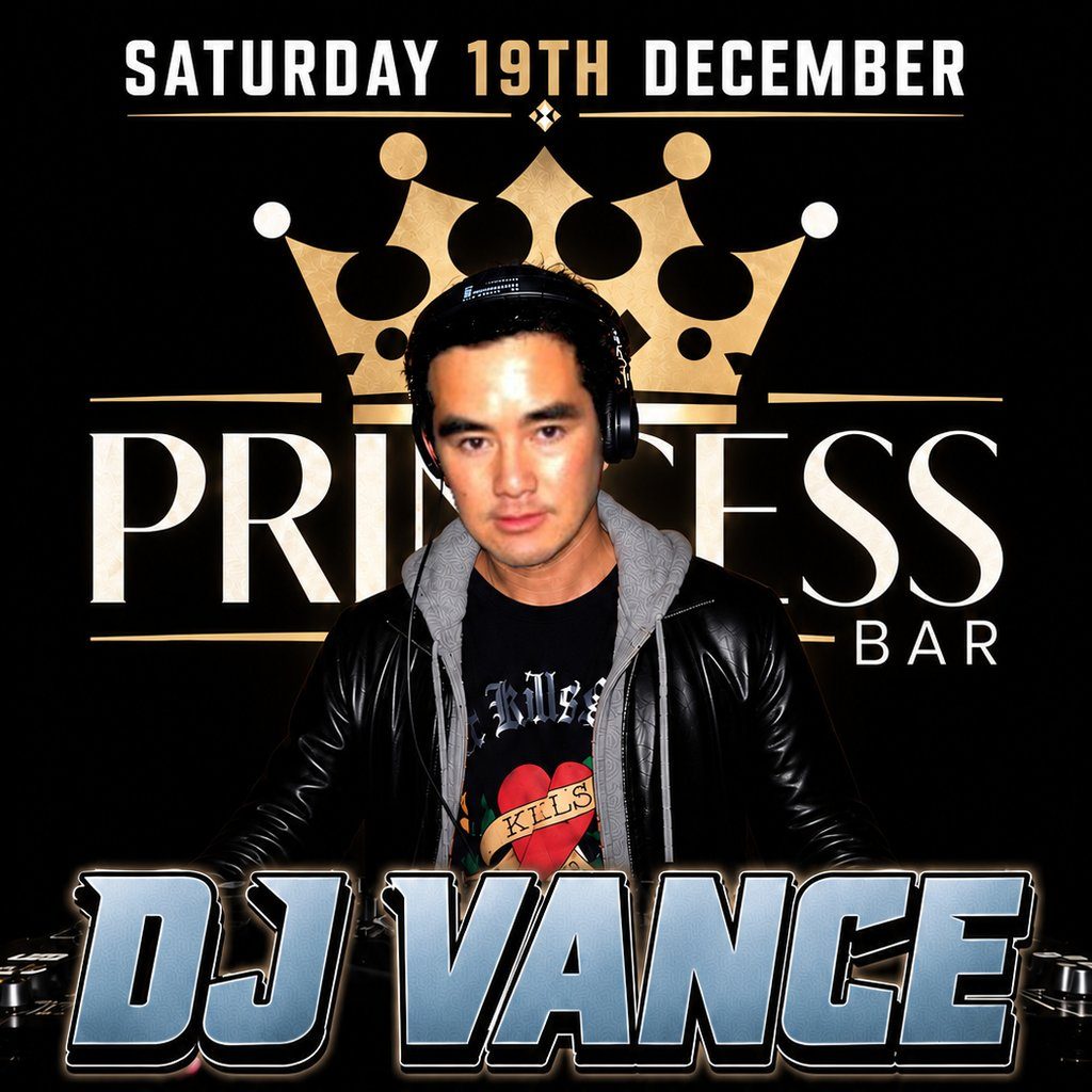 Flyer for DJ Vance - The Princess Bar
