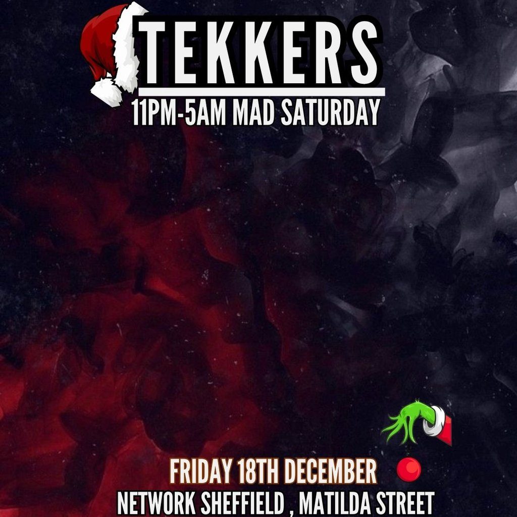 Flyer for TEKKERS Mad Friday Special Friday 18th December