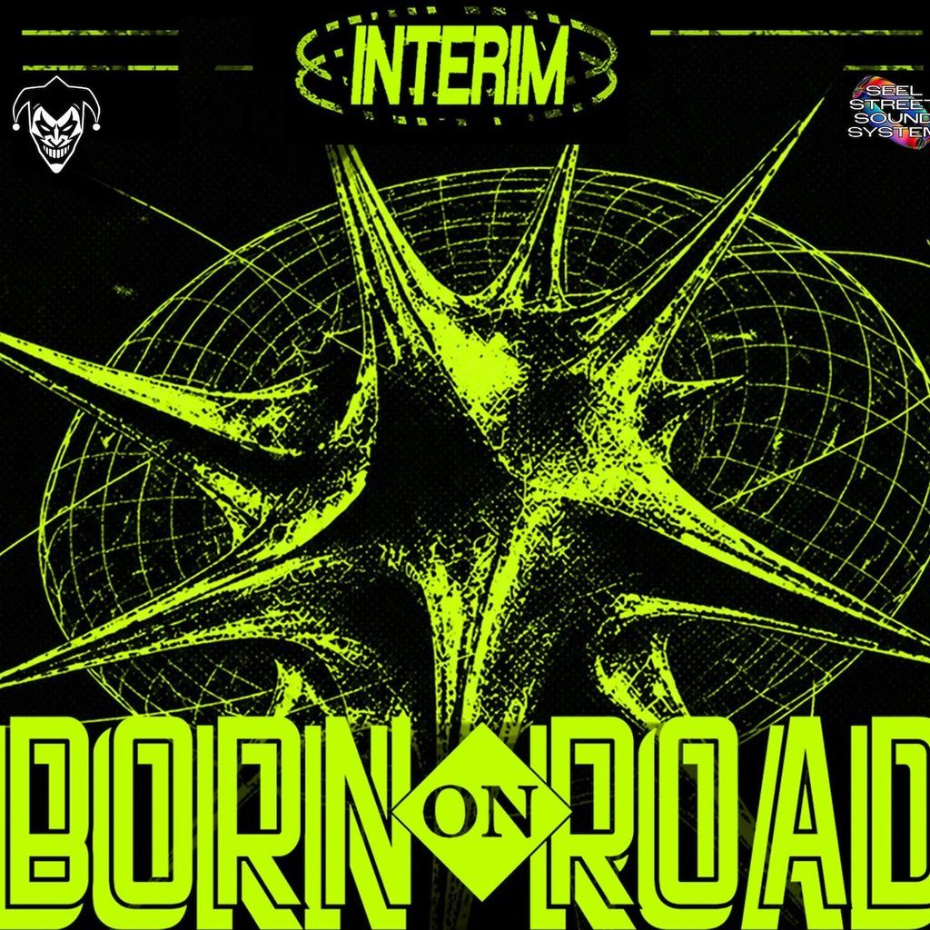 Flyer for Interim_003: Born On Road w/MC CARASEL, Kara + Support