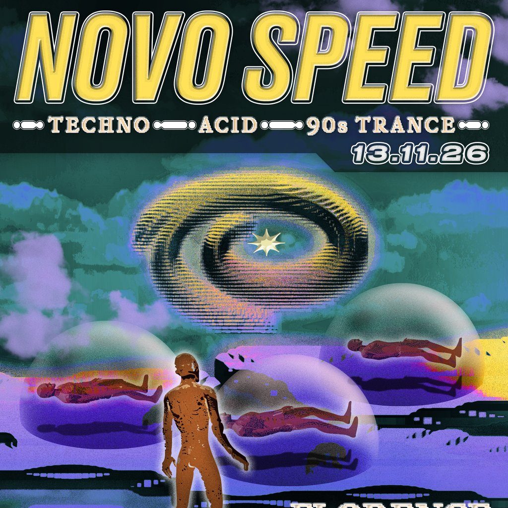 Flyer for Novo Speed - From House to Techno to 90s Trance
