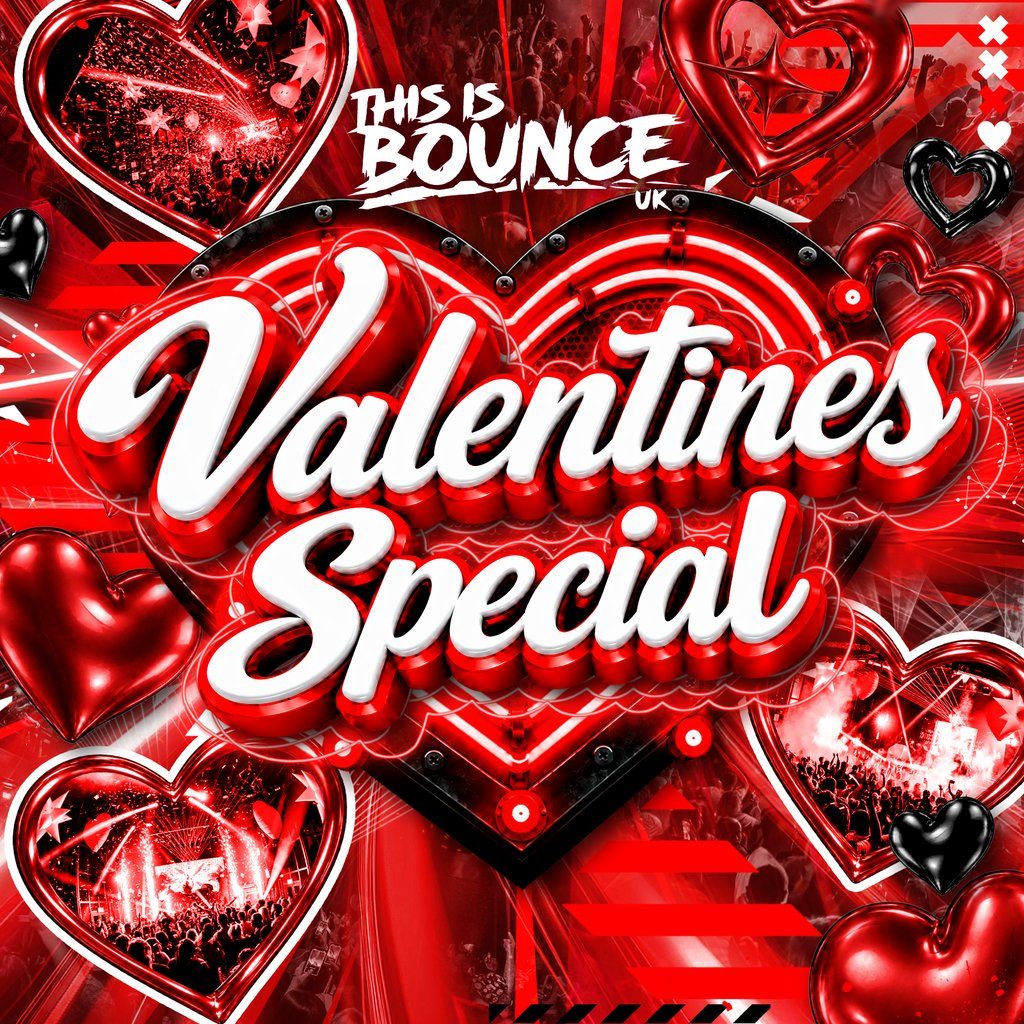 Flyer for This Is Bounce UK - Valentines Special 2027