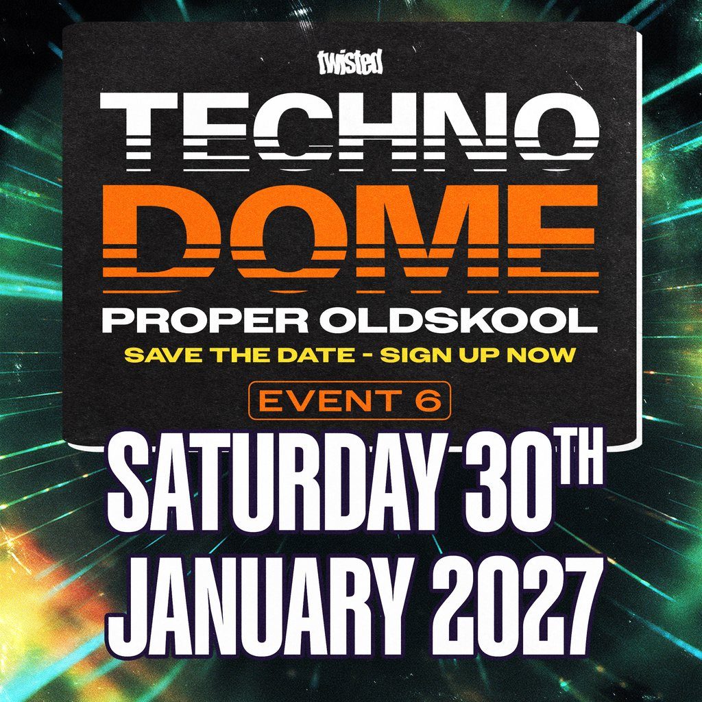 Flyer for Technodome - Event 6