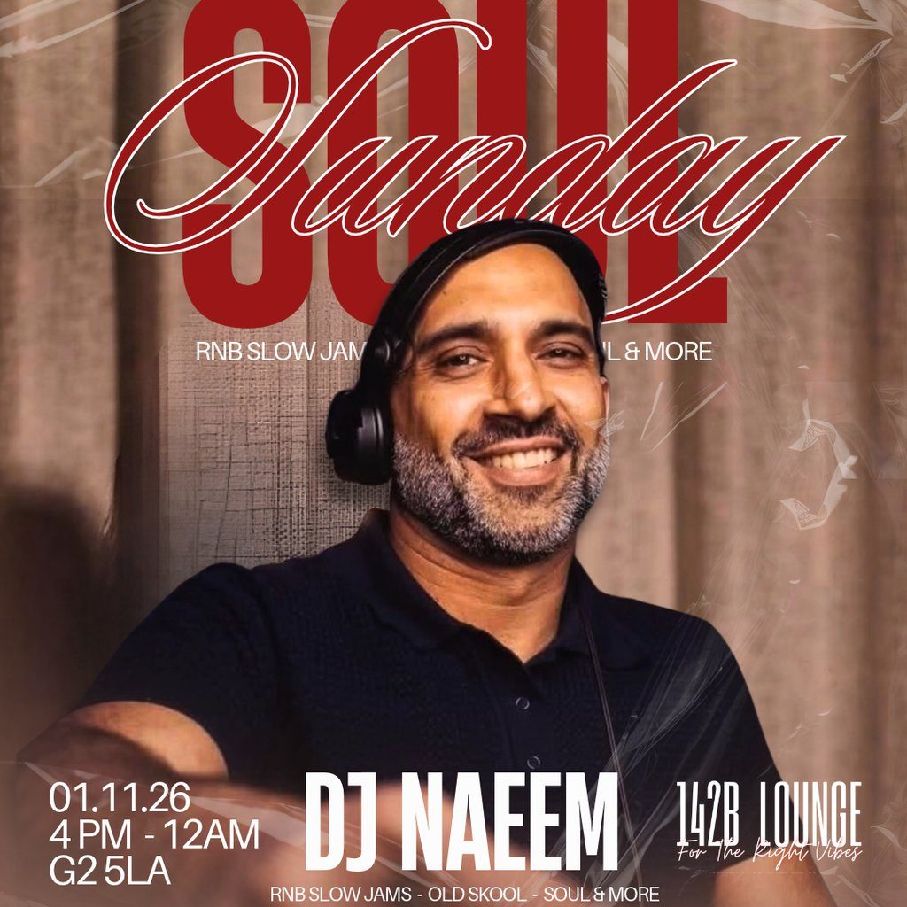 Flyer for SOUL SUNDAYS feat. DJ NAEEM