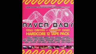 Raver Baby - Event One