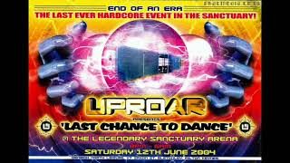Uproar - Last Chance To
