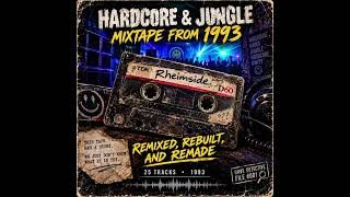 Random Hardcore & Jungle Mixtape from 1993